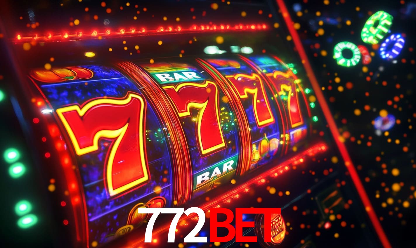 772BET - Cassino Sem Limites - 772BET.com
